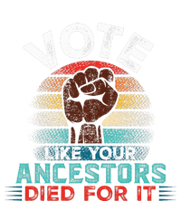 Vote Like Your Ancestors Died For It Black Votes Matter Kids Sweatshirt