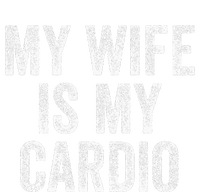 My Wife Is My Cardio Women's V-Neck T-Shirt