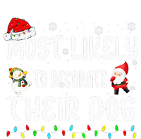 Most Likely To Decorate Their Dog Christmas Matching Family V-Neck T-Shirt