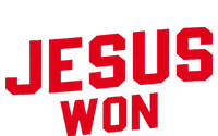 Jesus Won Christ Jesus Christian T-Shirt