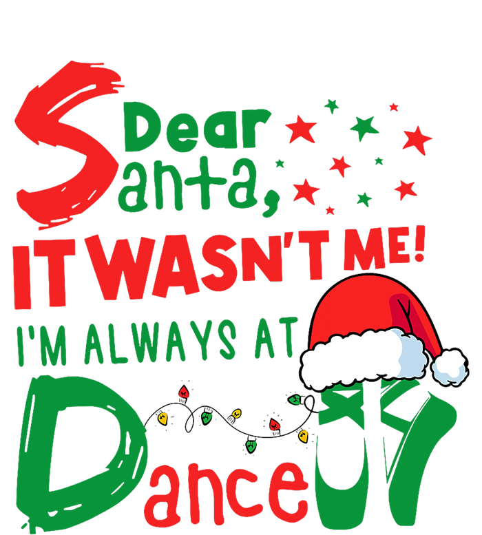 Dear Santa It WasnT Me IM Always At Dance Ballet Christmas Women’s Perfect Tri Rocker Tank