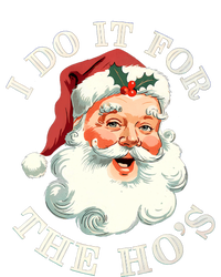 I Do It For The Hos Funny Inappropriate Christmas Santa Face T-Shirt