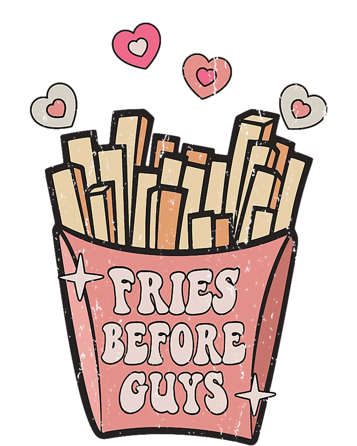 Fries Before Guys Foodie Lover Valentine Cartoon Graphic T-Shirt