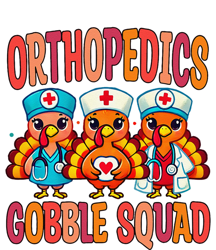 Orthopedics Nurse Gobble Squad Thanksgiving Surgeon Doctor T-Shirt