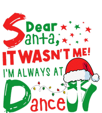 Dear Santa It WasnT Me IM Always At Dance Ballet Christmas Impact Tech Backpack