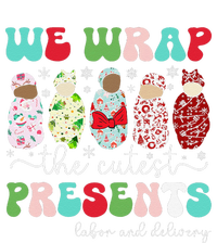 Fun We Wrap The Cutest Presents Labor And Delivery Christmas T-Shirt