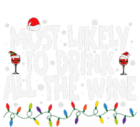 Most Likely To Drink All The Wine Family Matching Christmas T-Shirt