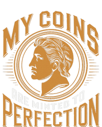 My Coins Are Minted To Perfection Collectible Tie Dye Hoodie