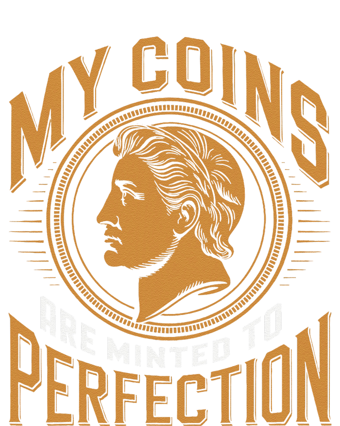 My Coins Are Minted To Perfection Collectible Tie Dye Hoodie