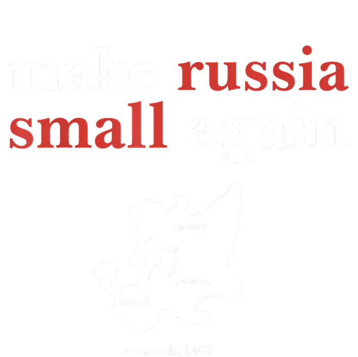 Make Russia Small Again Funny Make Russia Small Again T-Shirt