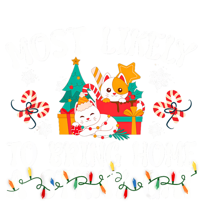 Most Likely To Bring Home A Stray Cat Matching Christmas Kids T-Shirt