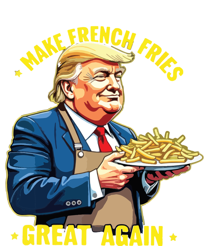 Donald Trump Make French Fries Great Again T-Shirt