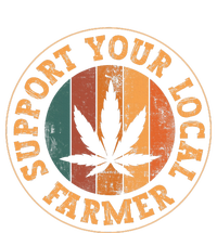 Marijuana Support Your Local Farmer Cannabis Grower Canvas