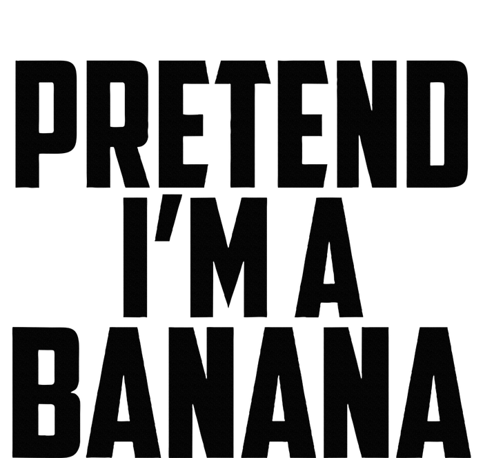 Pretend IM A Banana Cute Funny Banana Costume Premium Crewneck Sweatshirt