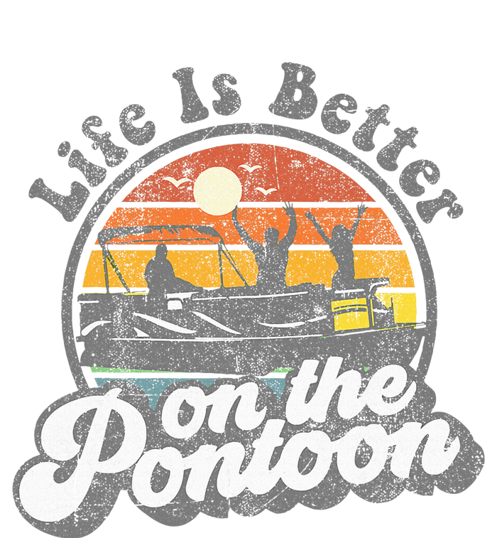 Life Is Better On The Pontoon Boat Funny Boating Lake Gift Ladies Long Sleeve Shirt