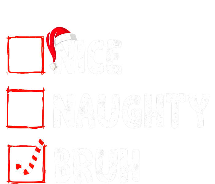 Christmas Nice Naughty Bruh Funny Xmas List High Crown Mesh Back Trucker Hat