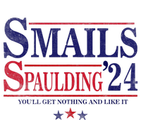 Smails Spaulding24 YouLl Get Nothing And Like It Apparel Softstyle Adult Sport Polo