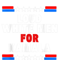 Loud White For Kamala Harris Kamala For President 2024 T-Shirt