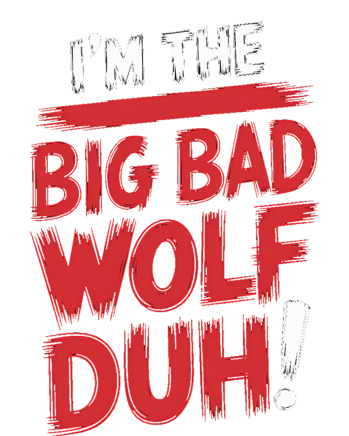 IM The Bad Wolf Duh Diy Halloween Costume Softstyle Adult Sport Polo