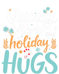 Vacay Vibes And Holiday Hugs PosiCharge Competitor Tank