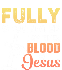 Fully Vaccinated By The Blood Of Jesus Tall Long Sleeve T-Shirt