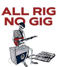 All Rig No Gig Skeleton Play Electric Guitar Music Rock Performance Fleece Hoodie