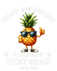 Pineapple Quote Good Morning Pineapple Cool Pineapple T-Shirt