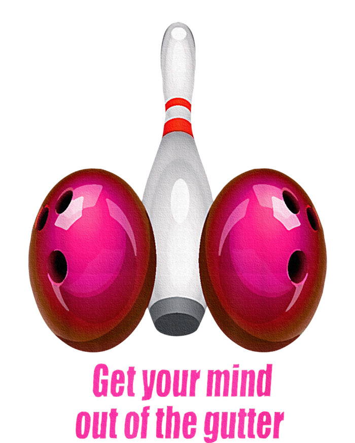 Get Your Mind Out Of The Gutter Funny Bowling T-Shirt