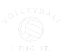 Volleyball I Dig It. Funny Volleyball Quote Womens CVC Long Sleeve Shirt