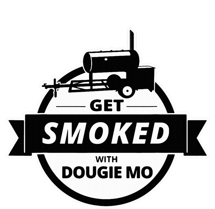 Dougie Mo Bbq Catering Exclusive Custom Clothing Get Smoked T-Shirt