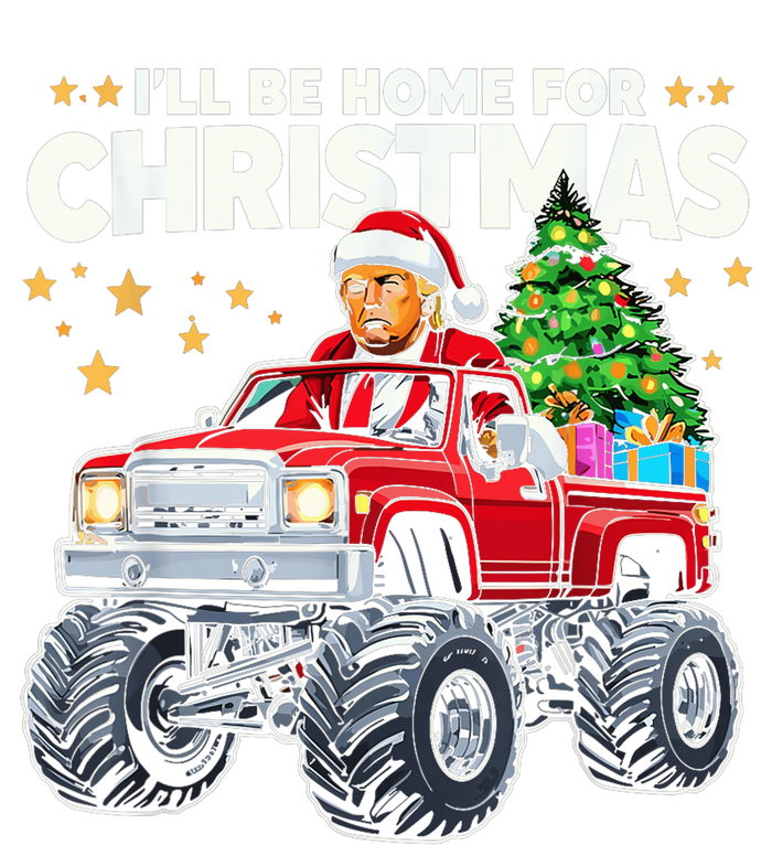 ILl Be Home For Christmas Donald Trump Christmas T-Shirt