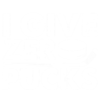 Funny I Give Zero Pucks Ice Hockey Players Sarcastic Pun Meaningful Gift Softstyle Adult Sport Polo