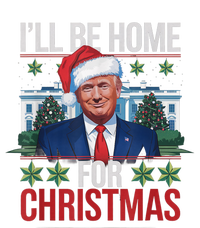 Ill Be Home For Christmas Funny Trump Ugly Christmas T-Shirt