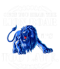 Once You Hear The Lion Roar ItS Too Late Football Fan Detroit Michigan Sustainable Knit Beanie