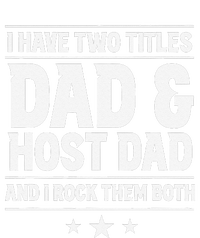 Two Titles Dad & Host Dad I Rock Them Both Mom Host Family Mousepad