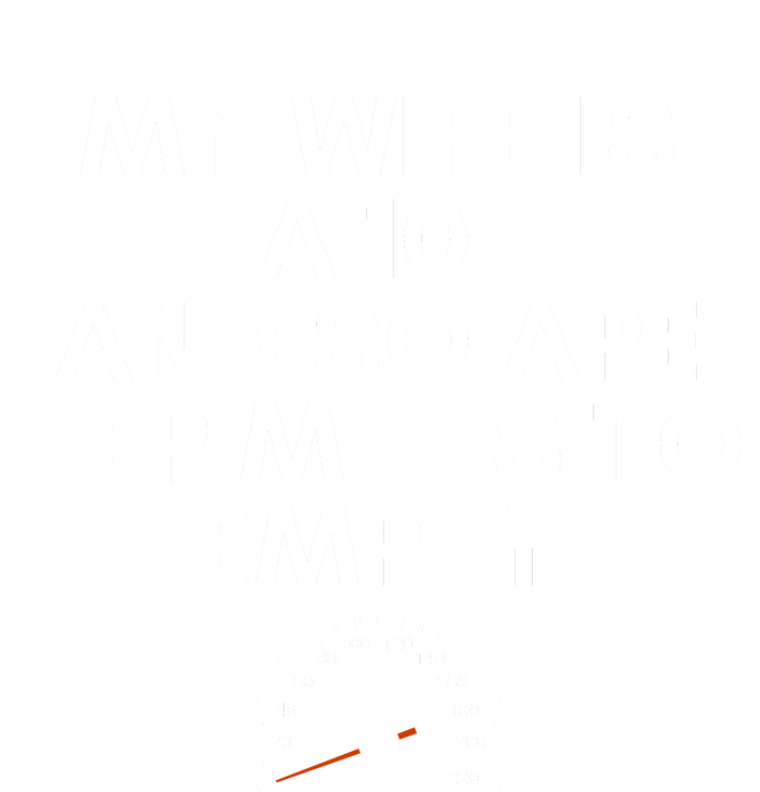 My Wife Is A 10 And So Are Her Miles To Empty Car Love Funny Cooling Performance Crew T-Shirt