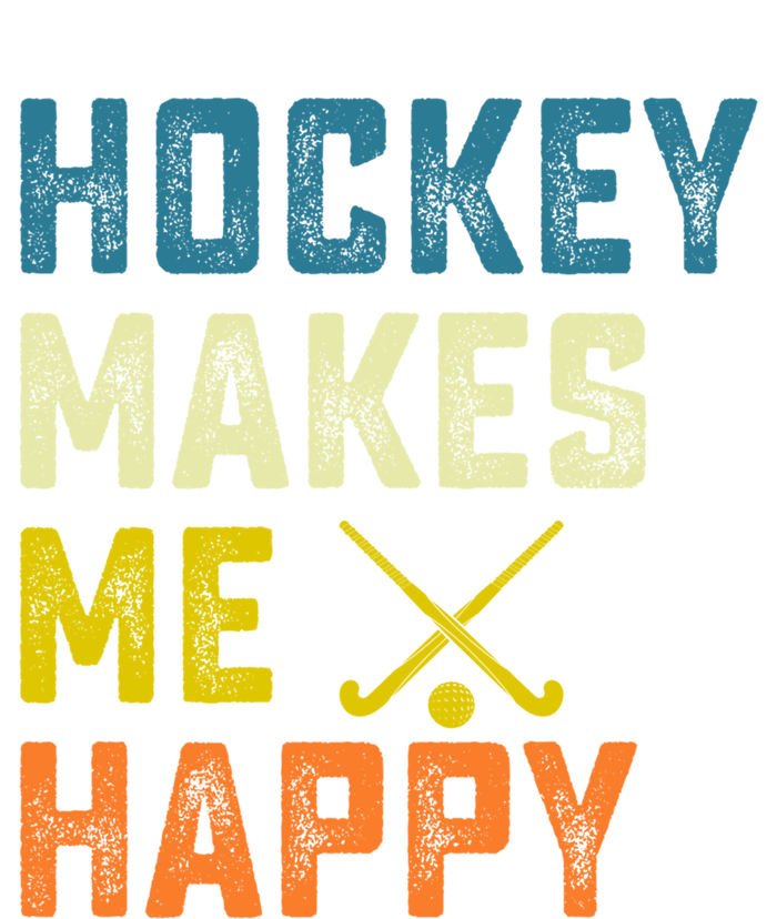 Hockey Makes Me Happy Vintage Hockey Love Gift T-Shirt