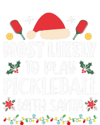 Most Likely To Play Pickleball With Santa Family Christmas Tie-Dye T-Shirt