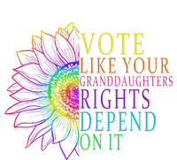 Vote Like Your Daughters Granddaughters Rights Depend On It T-Shirt