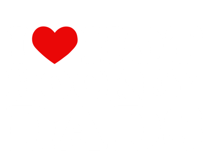 I Love Hot Hockey Dads Gift I Heart Hot Hockey Dads Gift Pom Pom 12in Knit Beanie