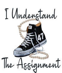 I Understand The Assignment Chucks And Pearls Election 2024 Gift T-Shirt