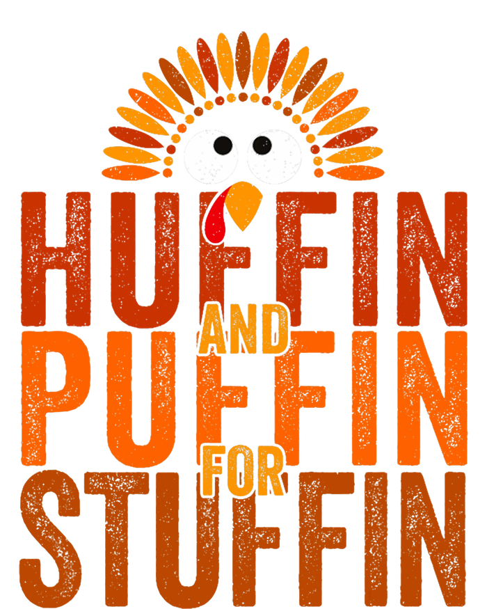 Thanksgiving Run Turkey Trot Huffin And Puffin For Stuffin T-Shirt