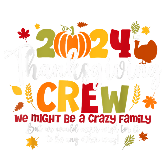 Family Thanksgiving 2024 Thanksgiving Crew Turkey Matching T-Shirt