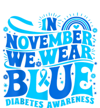 In November We Wear Ribbon Blue Diabetes Awareness T-Shirt