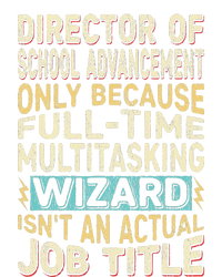 Wizard Job Title Funny Director Of School Advancement Cooling Performance Long Sleeve Crew