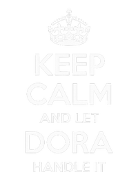 Dora Keep Calm Personalized Name Funny Birthday Gift Idea T-Shirt