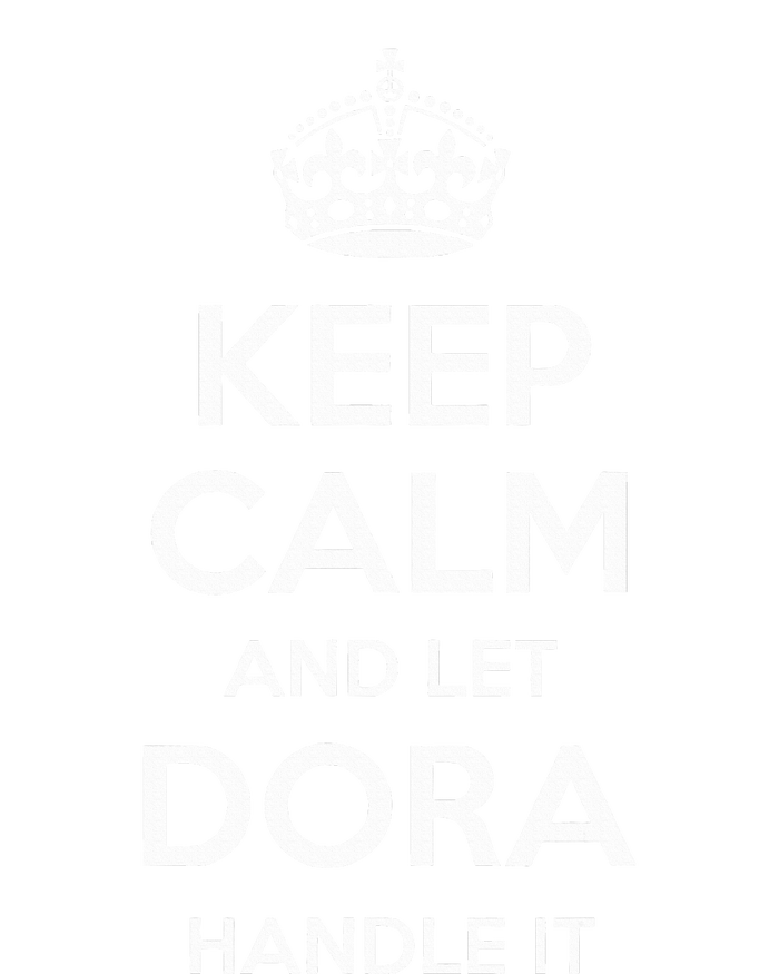 Dora Keep Calm Personalized Name Funny Birthday Gift Idea T-Shirt