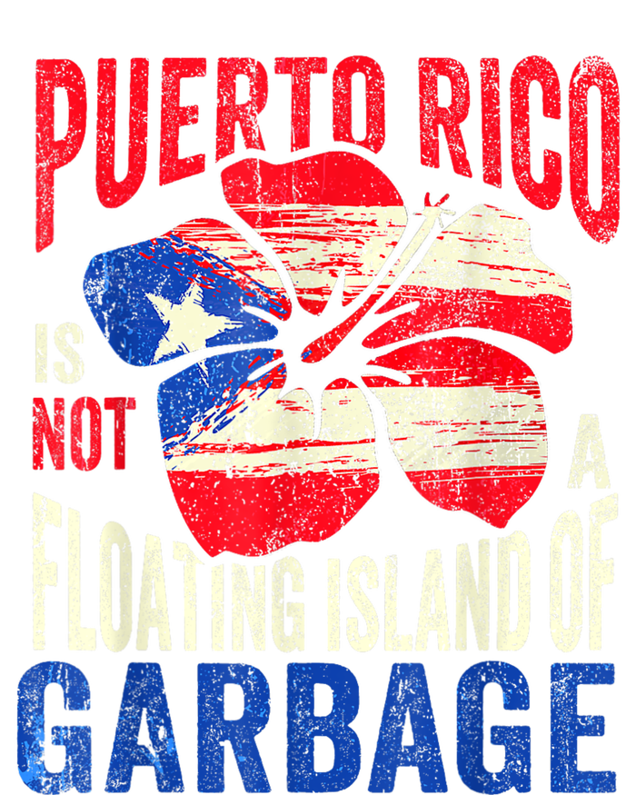 Puerto Rico Is Not A Floating Island Of Garbage Kids Long Sleeve Shirt