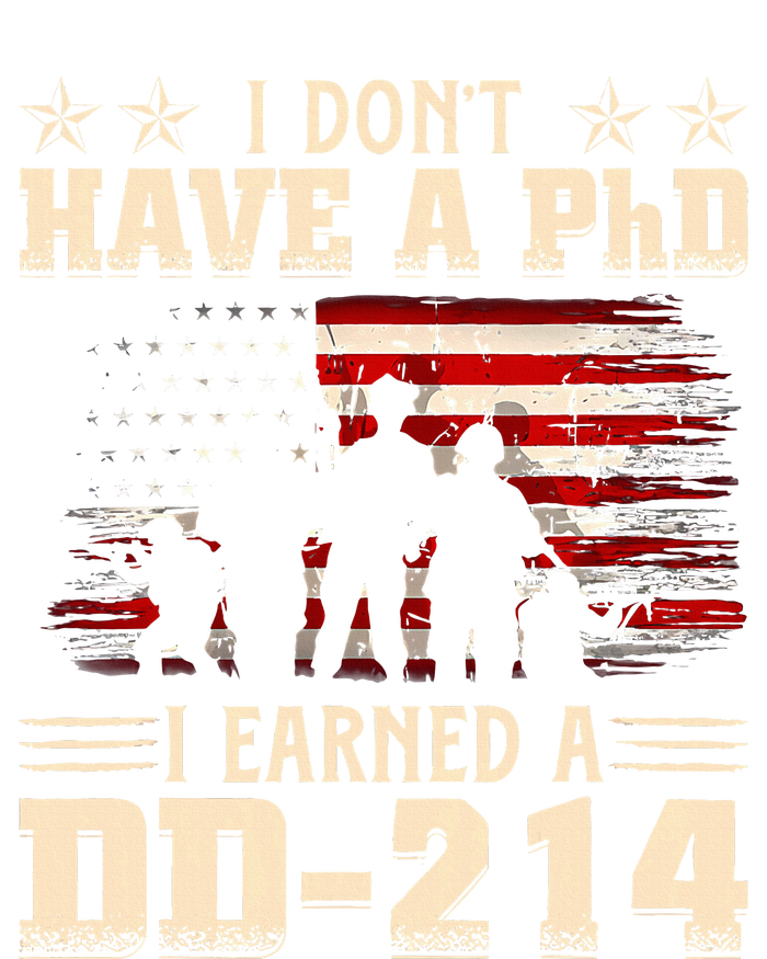 I DonT Have A Phd I Earned A Dd214 Retro Flag Usa T-Shirt