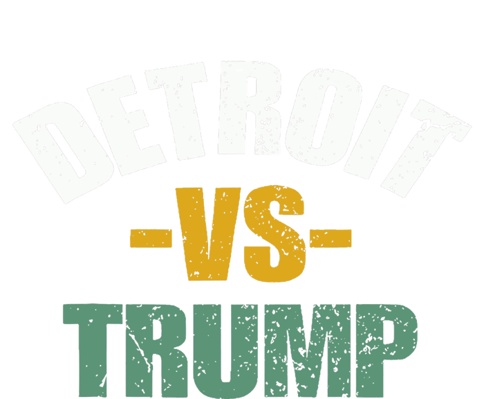 Detroit Vs Trump 2024 Election Antitrump Vote For Kamala T-Shirt